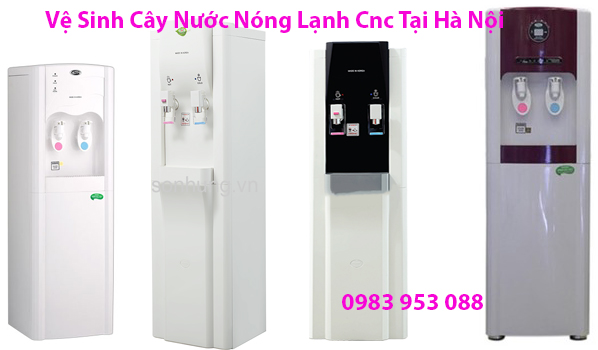 Vệ Sinh Cây Nước Nóng Lạnh Cnc Tại Hà Nội Vệ Sinh Cây Nước Nóng Lạnh Cnc Tại Hà Nội