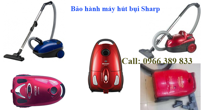 bảo hành máy hút bụi Sharp bảo hành máy hút bụi Sharp
