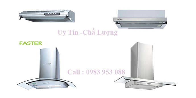 trung tâm bảo hành máy hút mùi Faster trung tâm bảo hành máy hút mùi Faster