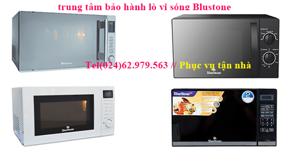 trung tâm bảo hành lò vi sóng blustone tại hà nội trung tâm bảo hành lò vi sóng blustone tại hà nội