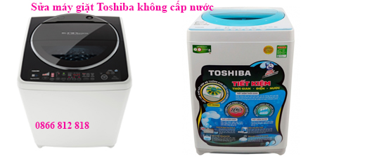 Sửa máy giặt Toshiba không cấp nước 