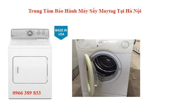 Trung Tâm Bảo Hành Máy Sấy Maytag Tại Hà Nội Trung Tâm Bảo Hành Máy Sấy Maytag Tại Hà Nội