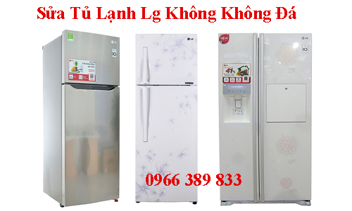 sửa tủ lanh lg không dông đá tại hà nội sửa tủ lanh lg không dông đá tại hà nội
