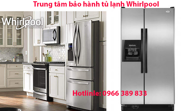Trung tâm bảo hành tủ lạnh Whirlpool