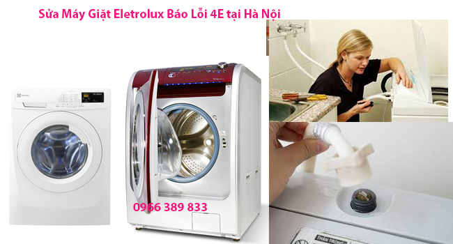 Sửa M&aacute;y Giặt Eletrolux B&aacute;o Lỗi 4E tại H&agrave; Nội