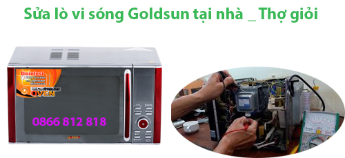sửa lò vi sóng goldsun tại nhà sửa lò vi sóng goldsun tại nhà