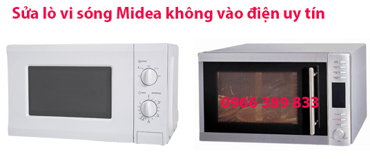 lò vi sóng Midea không vào điện lò vi sóng Midea không vào điện
