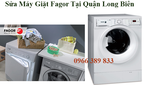 Sửa Máy Giặt Fagor Tại Quận Long Biên Sửa Máy Giặt Fagor Tại Quận Long Biên