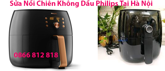 sửa nồi chiên không dầu philips tại hà nội sửa nồi chiên không dầu philips tại hà nội