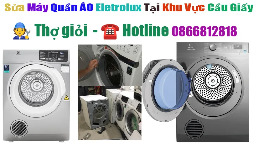 Sửa Máy Sấy Quần Áo Electrolux Tại Quận Cầu Giấy